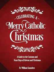 Celebrating a Merry Catholic Christmas