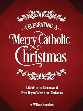 Celebrating a Merry Catholic Christmas