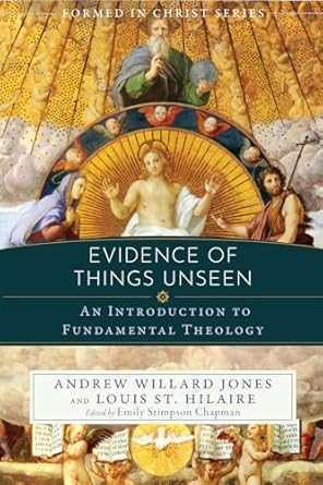 Evidence of Things Unseen