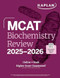 MCAT Biochemistry Review 2025-2026: Online + Book MCAT Biochemistry Review 2025-2026: Online + Book
