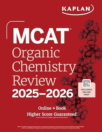 MCAT Organic Chemistry Review 2025-2026: Online + Book