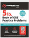 5 lb. Book of GRE Practice Problems