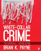White-Collar Crime: The Essentials
