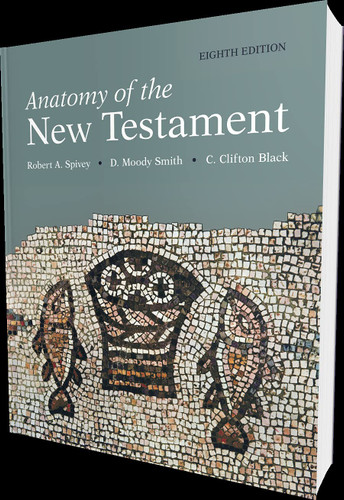 Anatomy of the New Testament 8th Edition