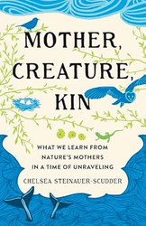 Mother Creature Kin