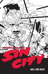 Frank Miller's Sin City Volume 7: Hell and Back