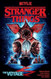 Stranger Things: The Voyage