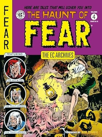 The EC Archives: The Haunt of Fear Volume 4