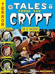 The EC Archives: Tales from the Crypt Volume 5
