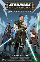 Star Wars: The High Republic Adventures Phase III--Echoes of Fear