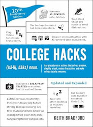 College Hacks: Updated and Expanded: 10th