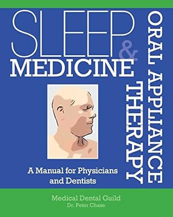 Sleep Medicine and Oral Appliance Therapy