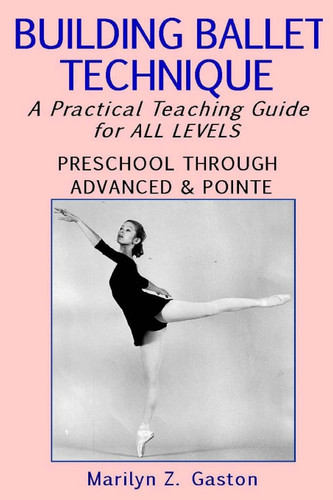Building Ballet Technique