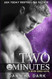 Two Minutes (Seven Series Book 6)