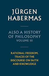Also a History of Philosophy Volume 3