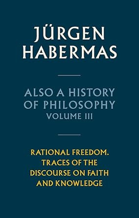 Also a History of Philosophy Volume 3