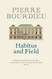 Habitus and Field: General Sociology Volume 2