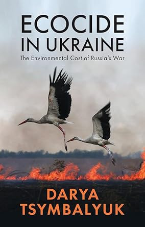 Ecocide in Ukraine