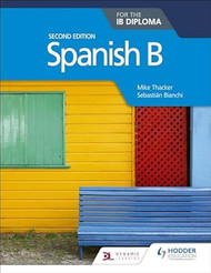 Spanish B for the IB Diploma
