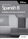 Spanish B for the IB Diploma Grammar and Skills Workbook