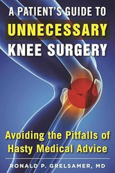 A Patient's Guide to Unnecessary Knee Surgery