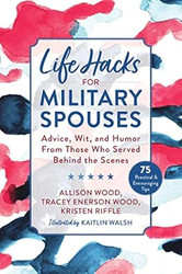 Life Hacks for Military Spouses