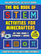 The Big Book of STEM Activities for Minecrafters