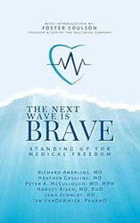 The Next Wave Is Brave