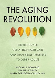 The Aging Revolution