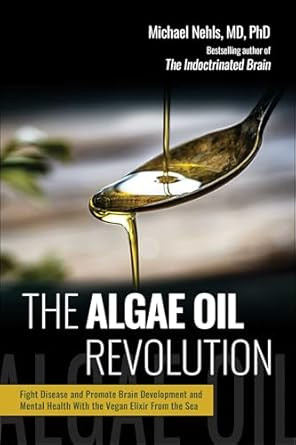 The Algae Oil Revolution