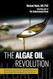 The Algae Oil Revolution