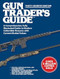 Gun Trader's Guide Forty-Seventh Edition