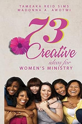 73 Creative Ideas for Women's Ministry