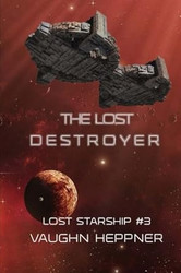 The Lost Destroyer