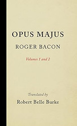 Opus Majus Volumes 1 and 2