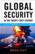 Global Security In The Twenty-First Century
