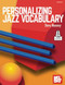 Personalizing Jazz Vocabulary