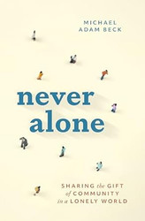 Never Alone
