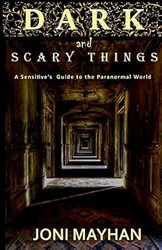 Dark and Scary Things