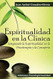 Espiritualidad en la Clinica