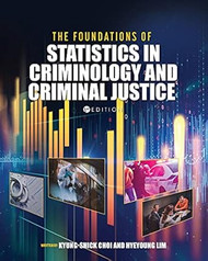 The Foundations of Statistics in Criminology and Criminal