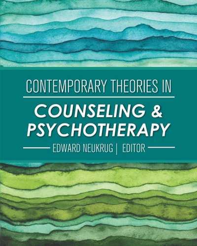 Contemporary Theories in Counseling and Psychotherapy