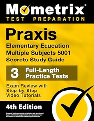 Praxis Elementary Education Multiple Subjects 5001 Secrets