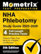 NHA Phlebotomy Study Guide 2025-2026 4 Full-Length Practice