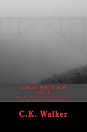 Cold Thin Air Volume #2