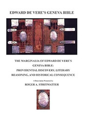 The Marginalia Of Edward de Vere's Geneva Bible