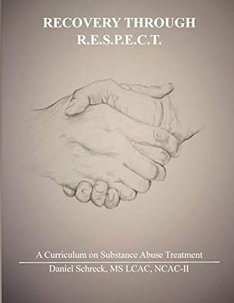 Recovery Through R.E.S.P.E.C.T