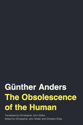The Obsolescence of the Human