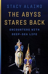 The Abyss Stares Back: Encounters with Deep-Sea Life
