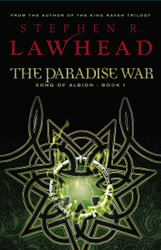 The Paradise War: Book One in The Song of Albion Trilogy